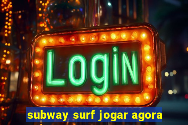 subway surf jogar agora